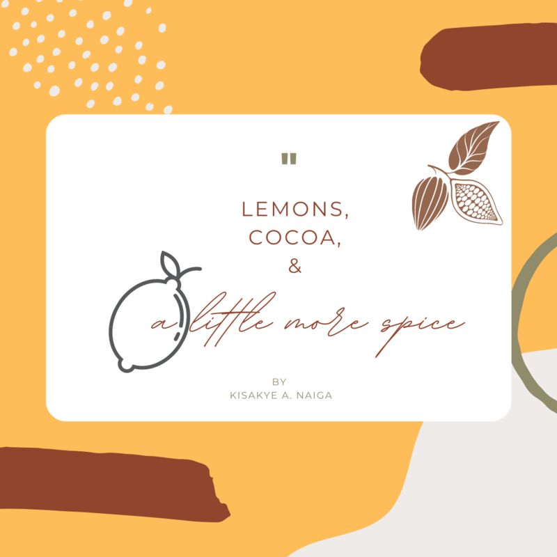 Lemons, Cocoa, and A Little More Spice (PDF Version)