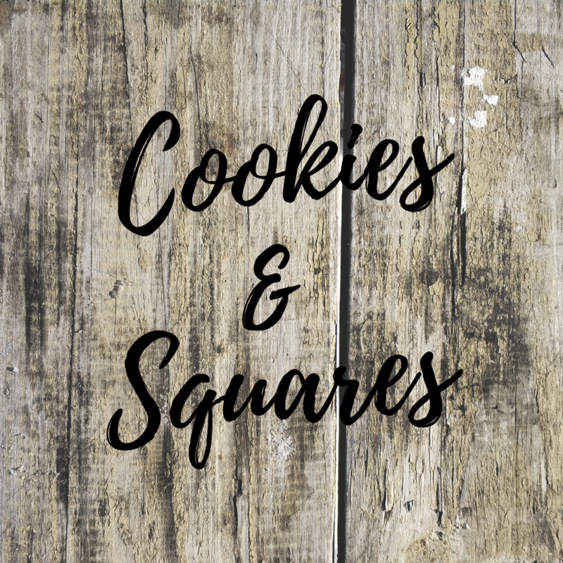 COOKIES &amp; SQUARES