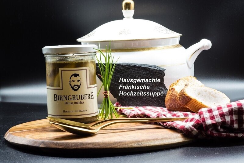 Hausgemachte Fränkische Hochzeitssuppe Hausgemachte Fränkische Hochzeitssuppe