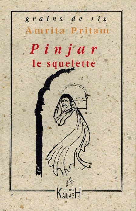 Pritam Amrita, Pinjar le squelette.