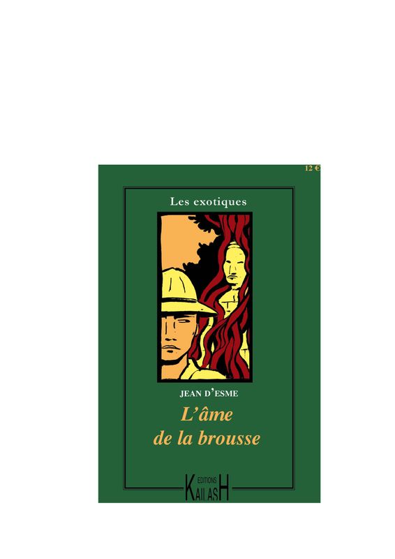Esme (d') Jean, L'âme de la brouse - roman.