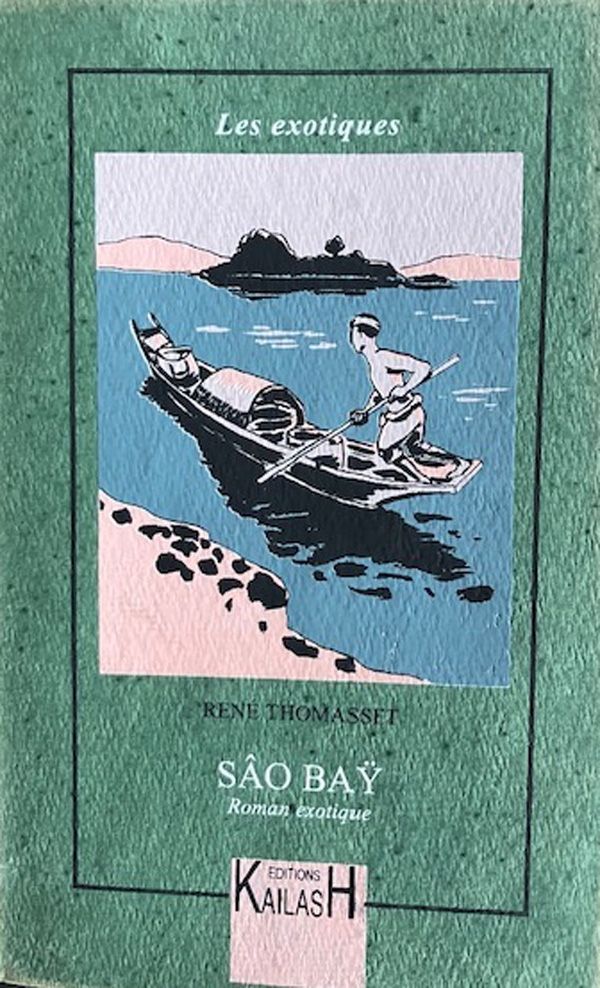 Thomasset René, Sâo Bay - roman exotique.