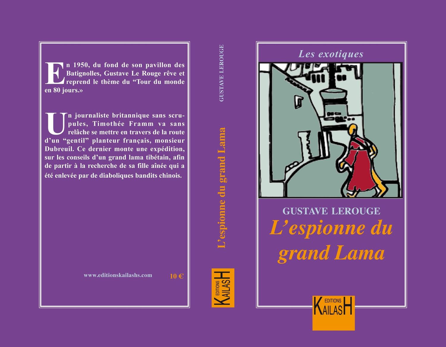 Le Rouge Gustave, L'espionne du Grand Lama.