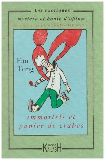 Fan Tong, Immortels et panier de crabes.