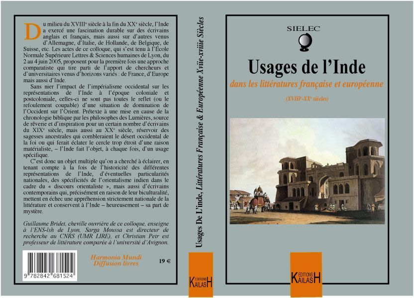 Bridet Guillaume, Les cahiers des SIELEC n°4 : L'usage de l'Inde : dans les littératures française et européenne.