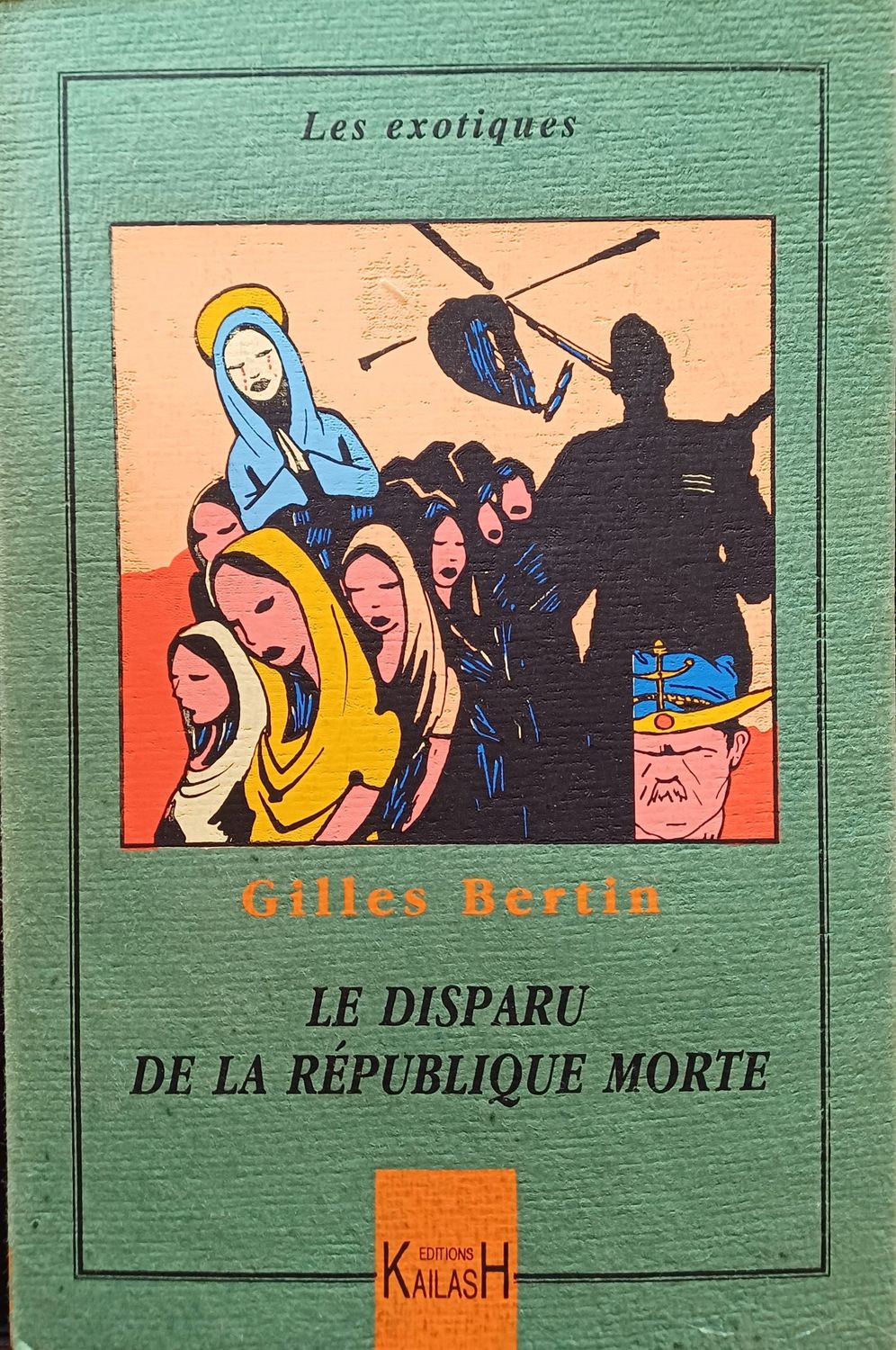 Bertin Gilles, Le disparu de la république morte.
