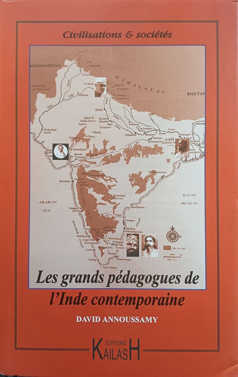 David Annousamy, civilisations et sociétés : Les grands pédagogues de l'Inde contemporaine.