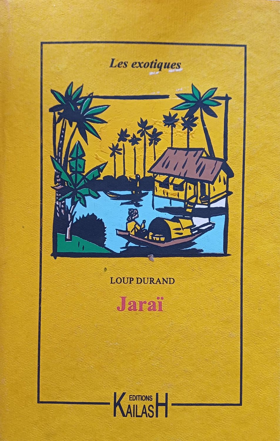 Durand Loup, JaraÏ.
