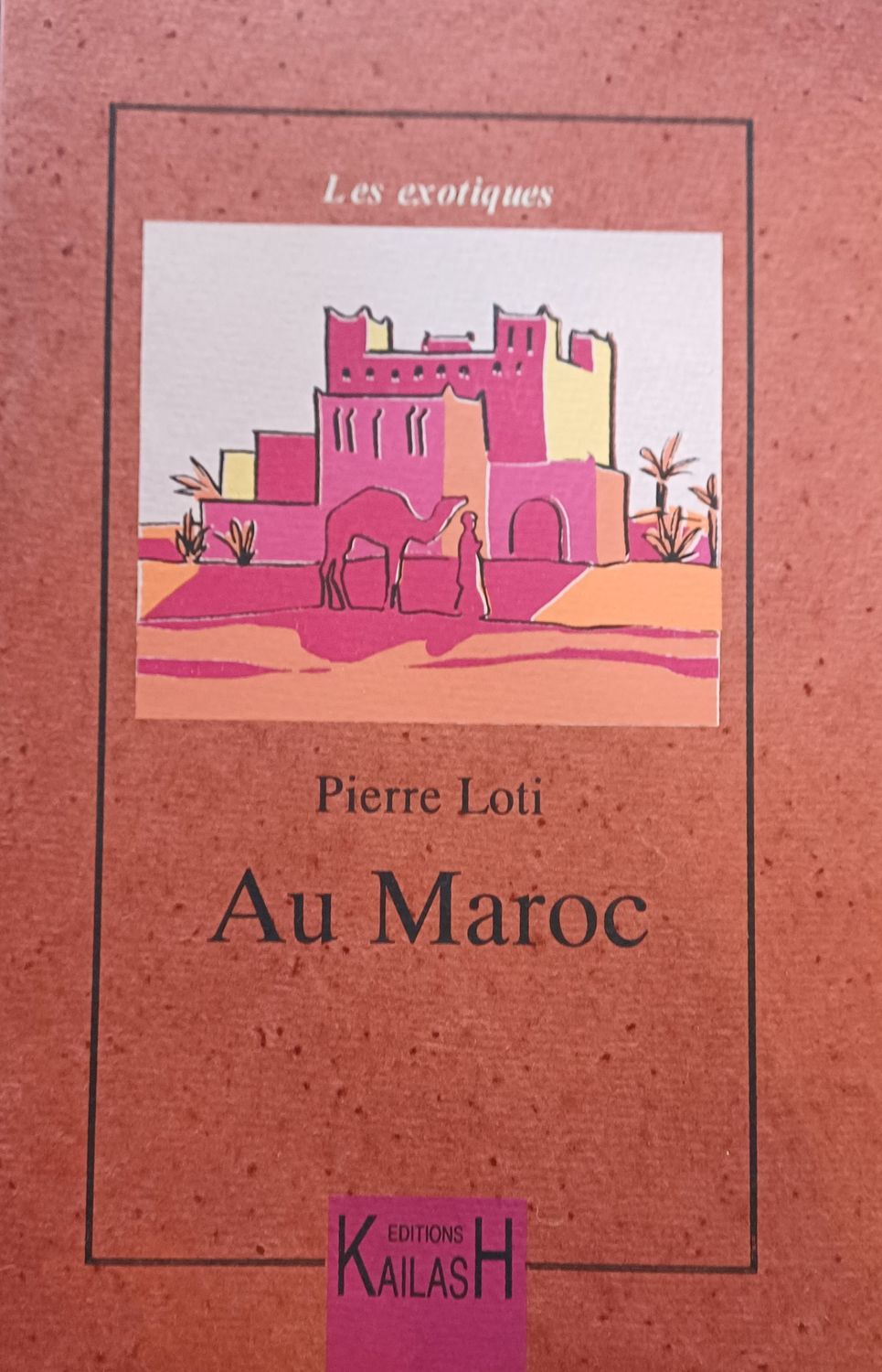 Loti Pierre, Au Maroc.