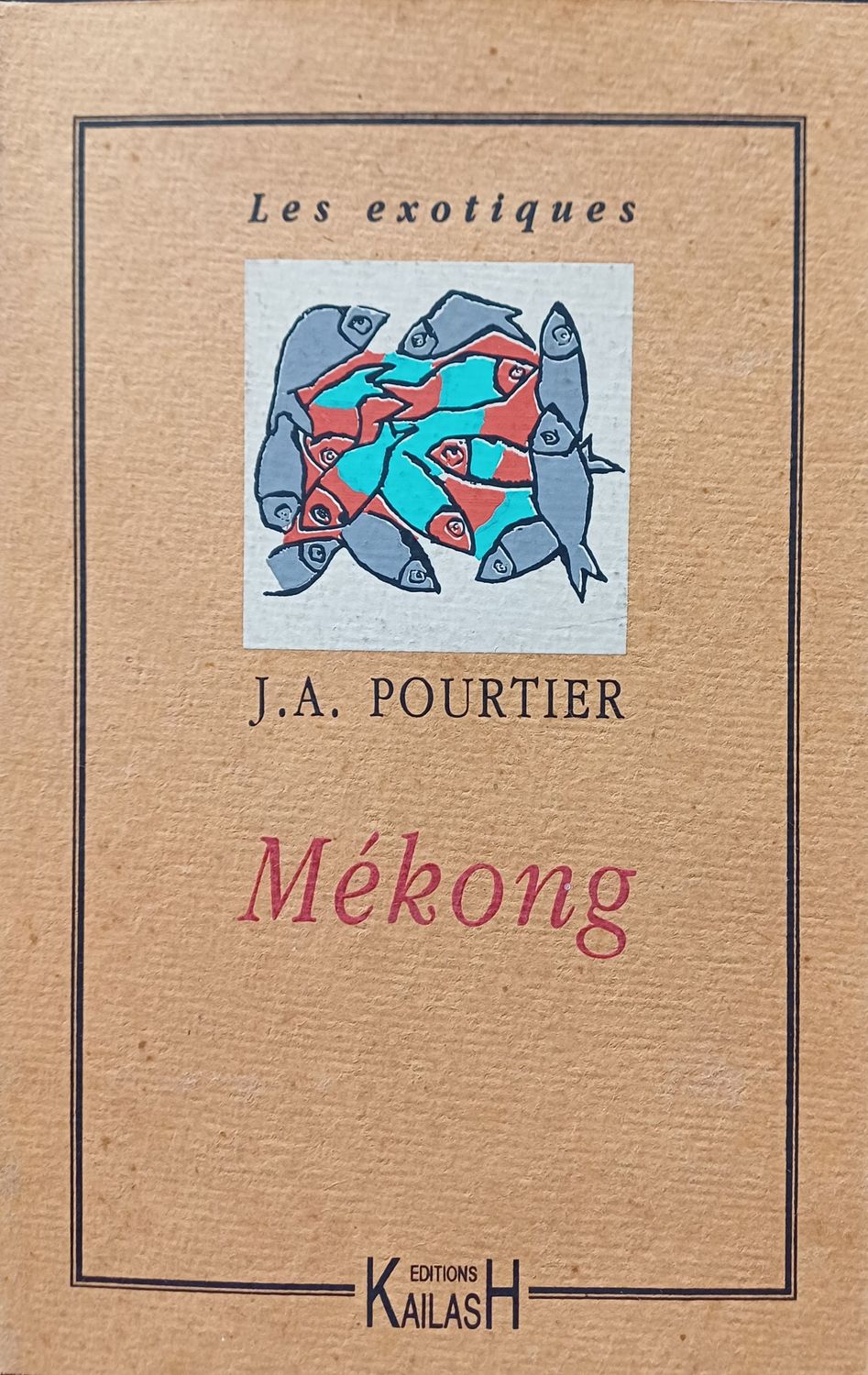 Pourtier Ja, Mekong.