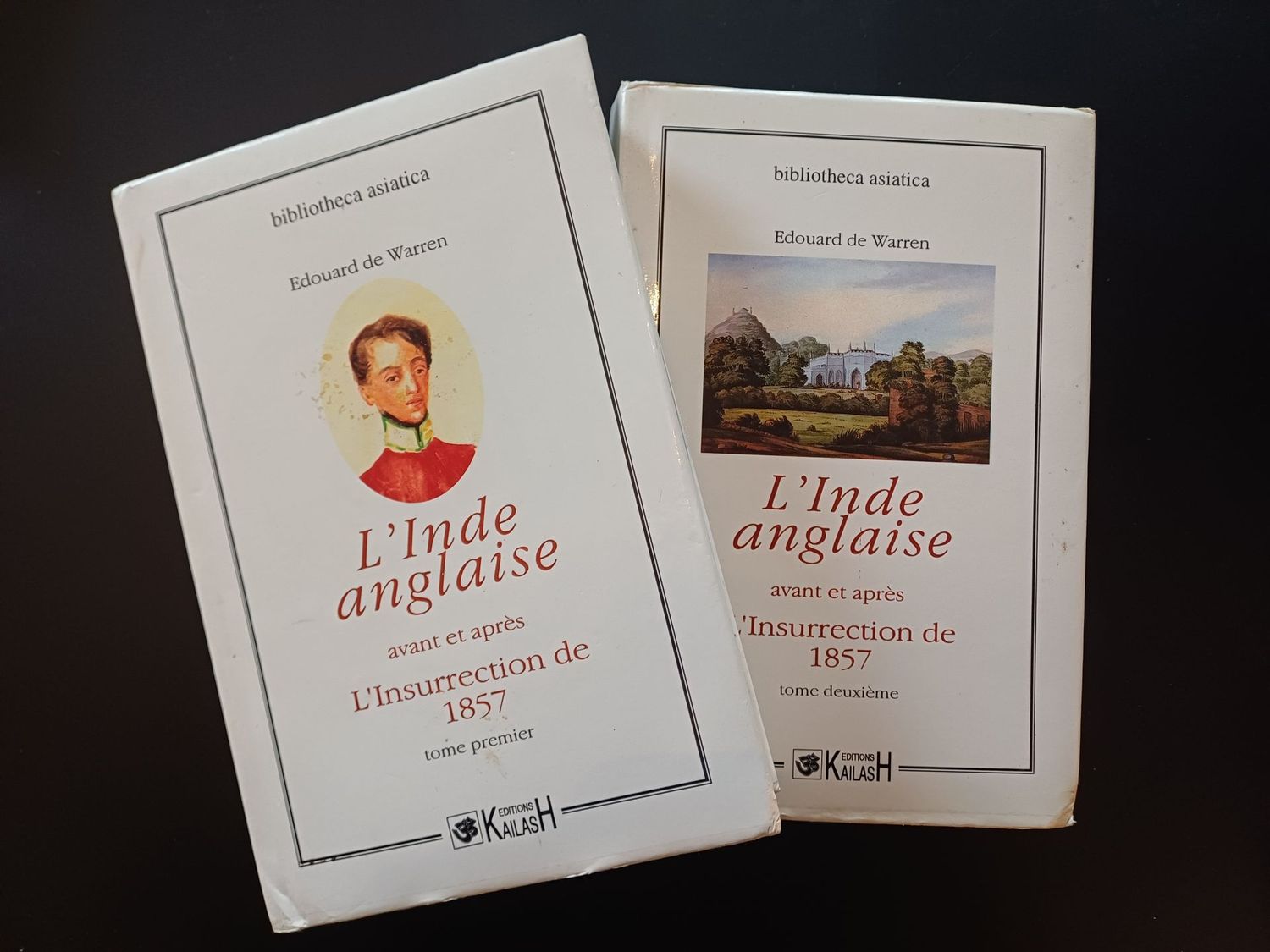 Warren (de) Edouard, L'Inde anglaise avant et après l'insurrection de 1857 (2 Vol.)
