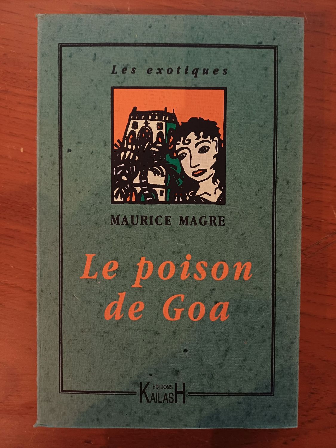 Magre Maurice, Le poison de Goa.