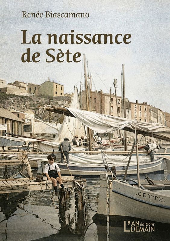 La naissance de Sète