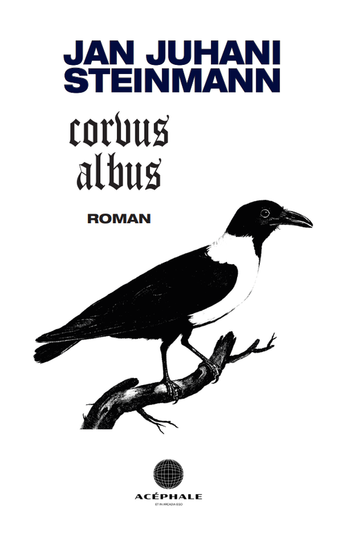 Jan Juhani Steinmann - Corvus Albus