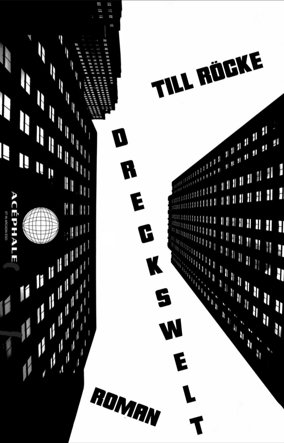 Till Röcke - Dreckswelt