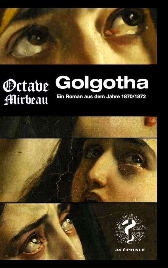 Octave Mirbeau - Golgotha