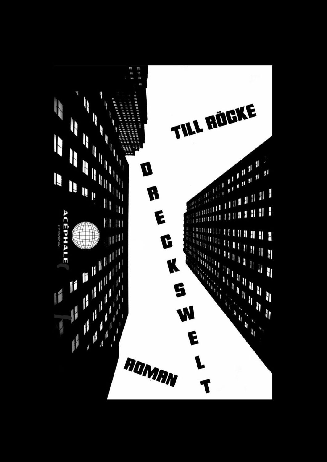 Till Röcke - Dreckswelt