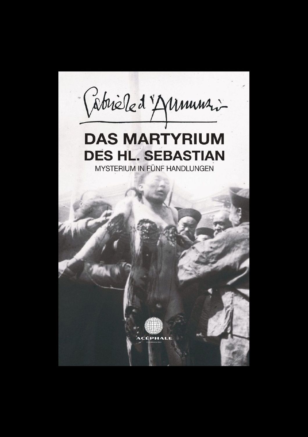 Gabriele d'Annunzio - Das Martyrium des Heiligen Sebastian