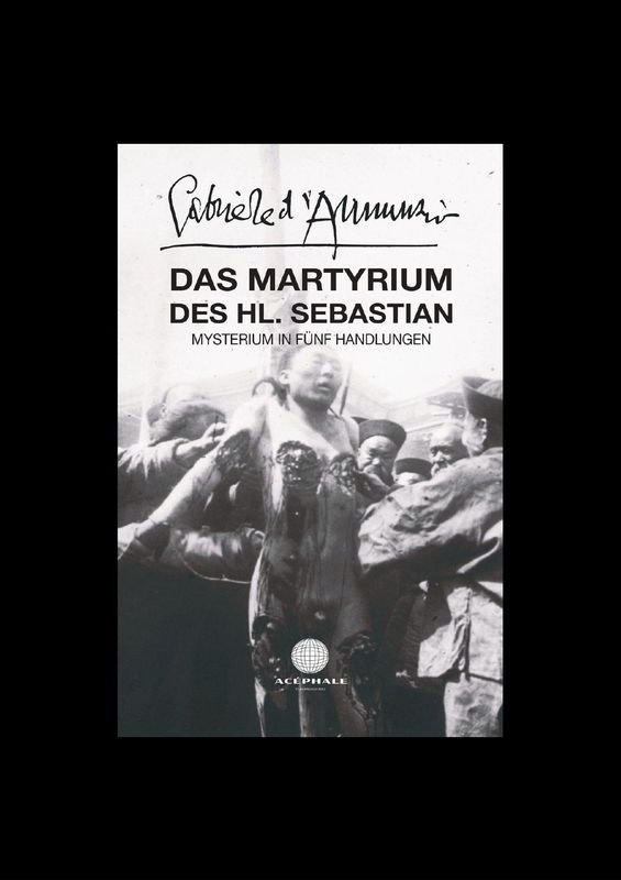 Gabriele d'Annunzio - Das Martyrium des Heiligen Sebastian
