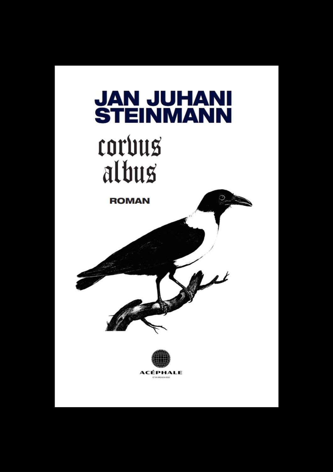 Jan Juhani Steinmann - Corvus Albus
