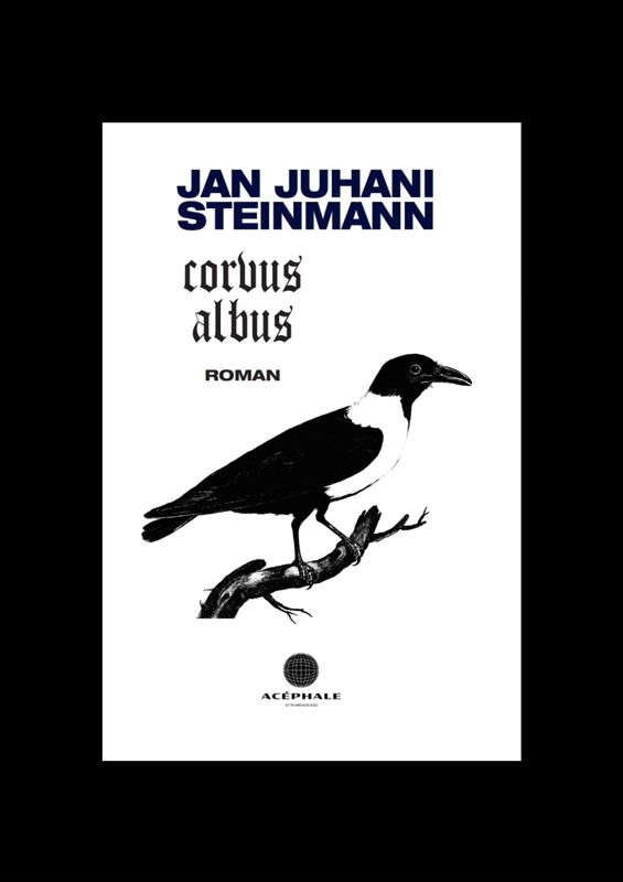 Jan Juhani Steinmann - Corvus Albus