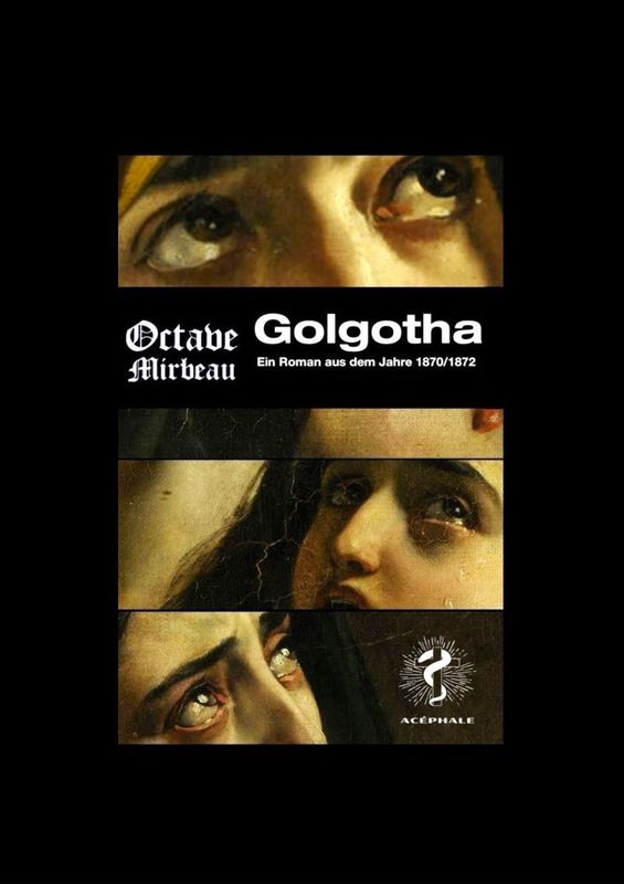 Octave Mirbeau - Golgotha