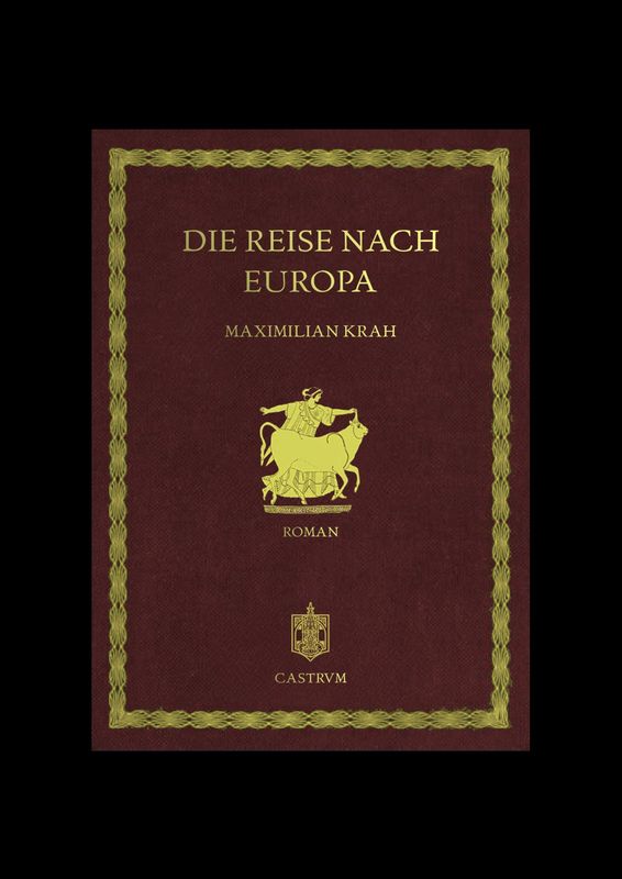 Maximilian Krah - Die Reise nach Europa