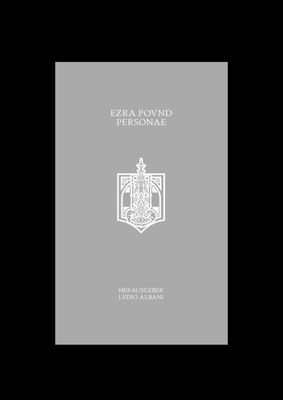 Ledio Albani - Ezra Pound (Personae)