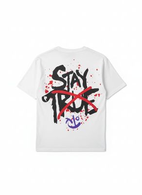 STAY TRUE T-SHIRT