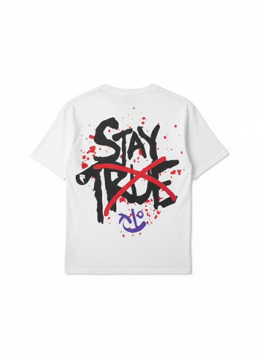 STAY TRUE T-SHIRT