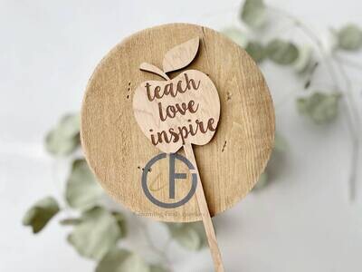 Teach Love Inspire Bouquet Marker | Teacher Gift | End of Year Gift | Flower Sign | Plant Marker | Bouquet Sign