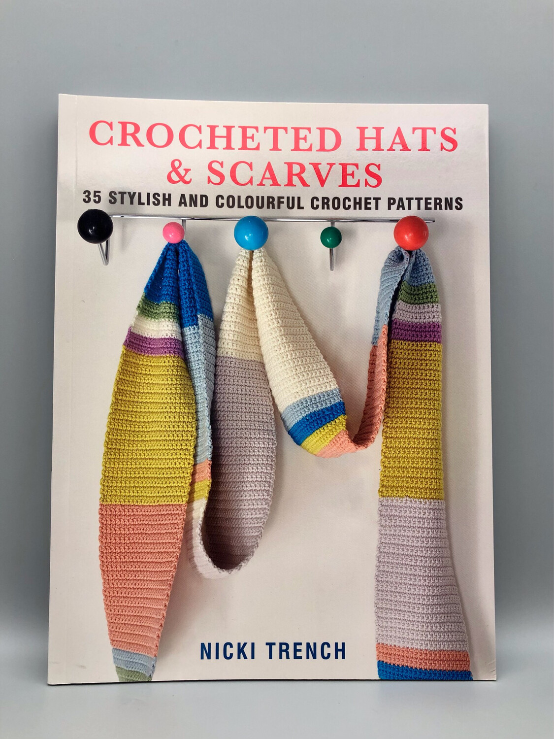 Crocheted Hats and Scarves Book