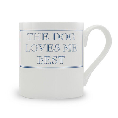 The Dog Loves Me Best Fine Bone China Mug