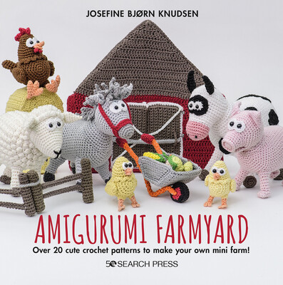 Amigurumi Farmyard Book by Josefine Bjorn Knudsen