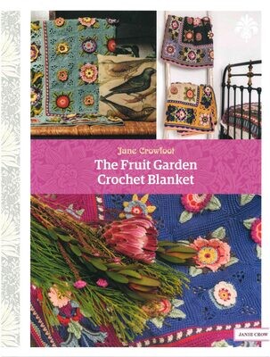 Jane Crowfoot The Fruit Garden Crochet Blanket Book
