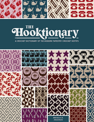 The Hooktionary by Brenda K B Anderson Book