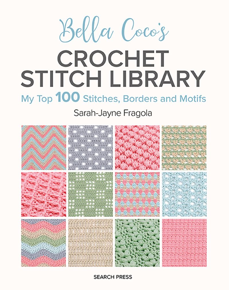 Bella Cocos Crochet Stitch Library Book
