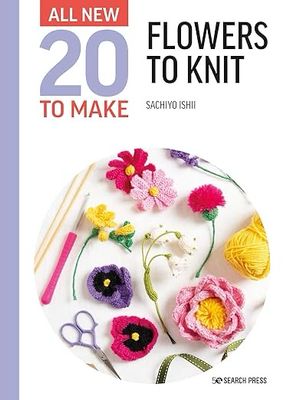 Twenty To Make: Flowers to Knit Book