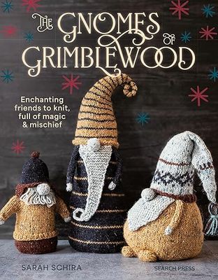 Gnomes of Grimblewood Book