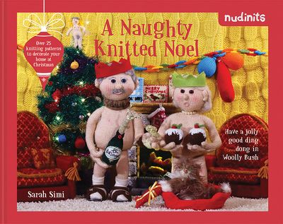 Nudinits: Naughty Knitted Noel Book