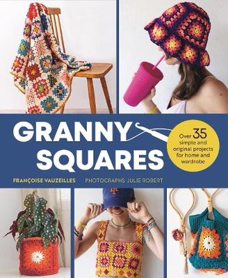 Granny Squares Book Granny Squares Book