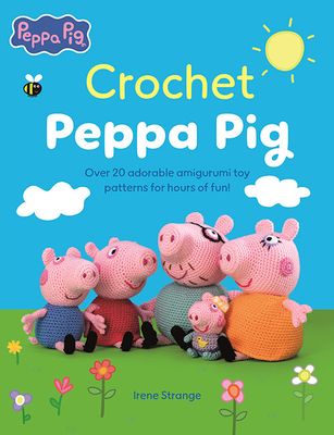 Crochet Peppa Pig Book Crochet Peppa Pig Book