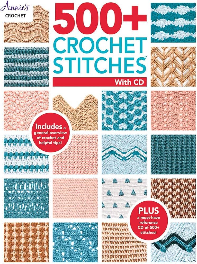 500+ Crochet Stitches Book With CD 500+ Crochet Stitches Book With CD