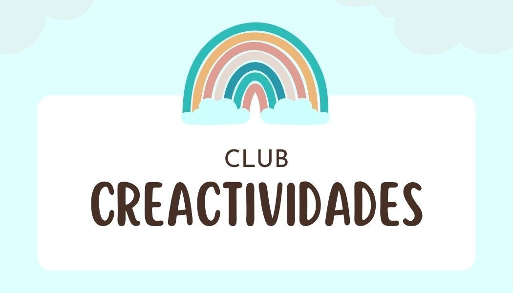 CLUB CREACTIVIDADES