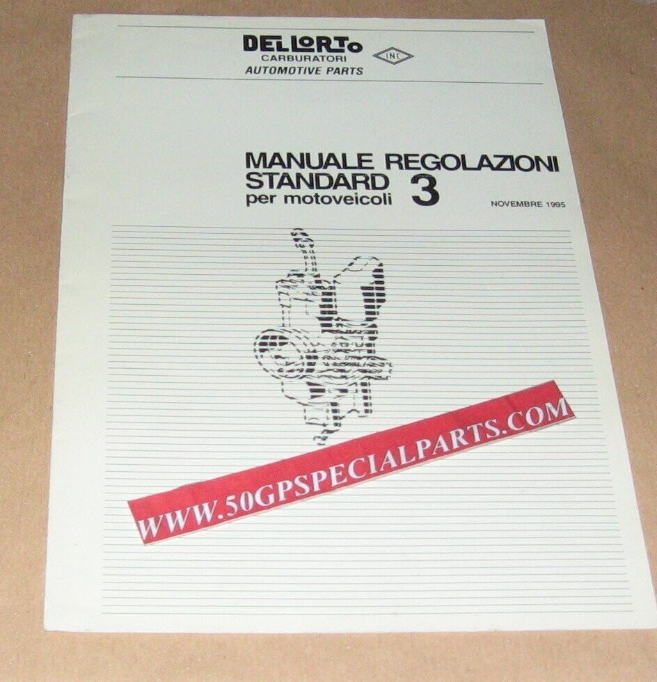 DELLORTO MANUALE 3  REGOLAZIONI STANDARD MOTOVEICOLI