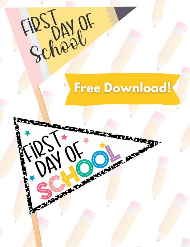 First Day of School Pennant Flags