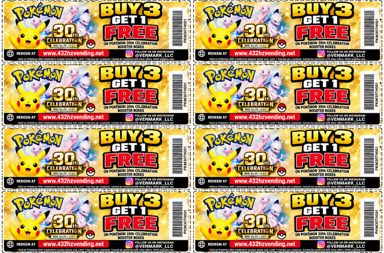 ? 30th Anniversary Special Buy 3 Pokémon 30th Anniversary Booster Boxes and get 1 Booster Box FREE. ? Total: $900 To redeem, use your coupon and follow the redemption instructions provided. ? www.