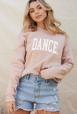 DANCE. Sweatshirt