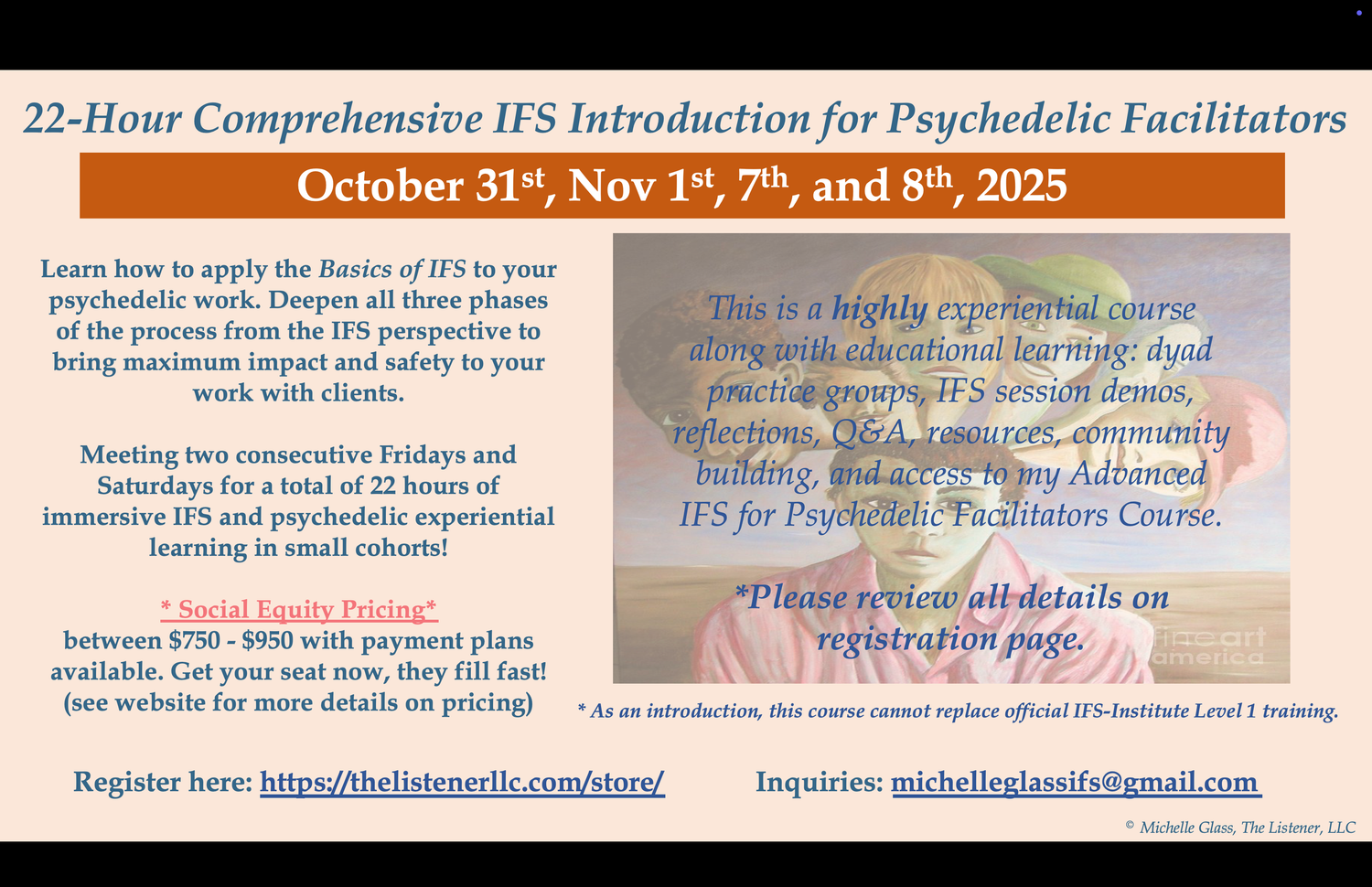 Comprehensive IFS Introduction for Medicine Facilitators (Oct-Nov 2025 Cohort)                             [SOCIAL EQUITY PRICING: $950 - $750]