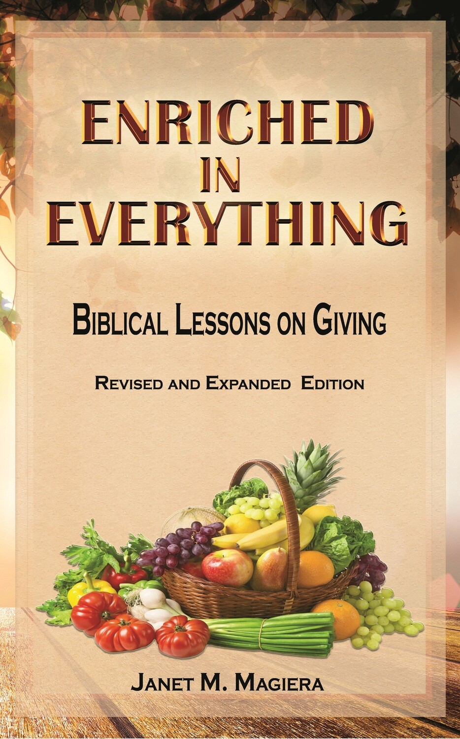 Enriched in Everything (Revised and Expanded Edition)